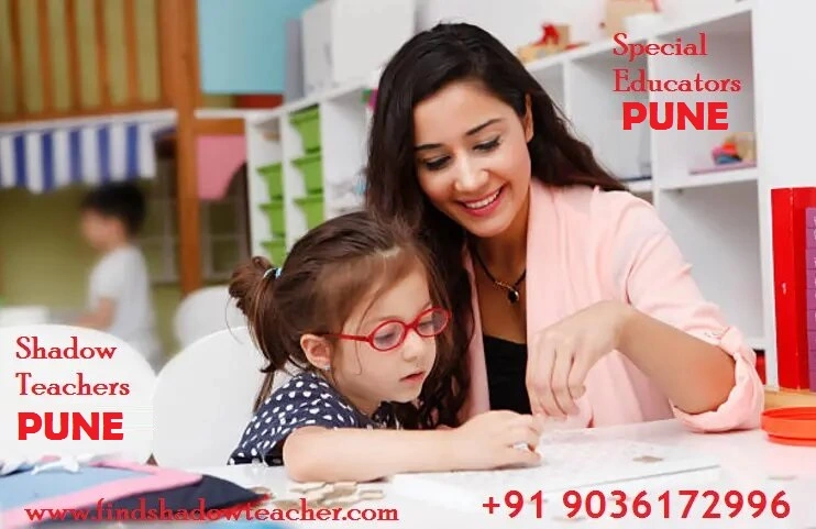Best Shadow Teachers , Special Education Tutors in Pune , Find Shadow Teacher , Need Special Educator or Shadow Teacher , Special Education for Special needs tutors in Pune , Shadow teacher required in pune , Pune Shadow Teacher